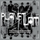 The Paradise Bangkok Molam International Band - Planet Lam