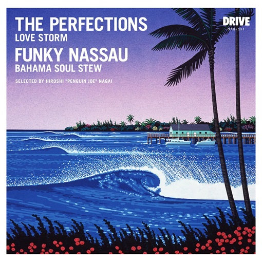 The Perfections / Funky Nassau - Love Storm / Bahama Soul Stew