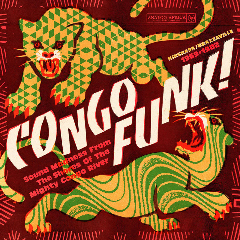 Various - Congo Funk! Sound Madness From The Shores Of The Mighty Congo River (Kinshasa/Brazzaville 1969-1982)