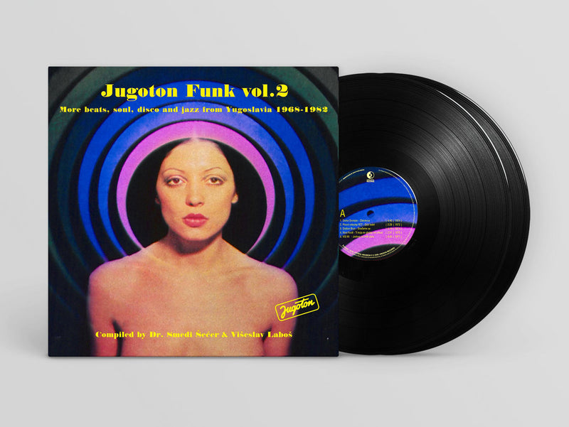 Various - Jugoton Funk Vol. 2 - More Beats, Soul, Disco And Jazz From Yugoslavia 1968-1982