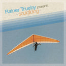 Various - Rainer Trueby Presents Soulgliding