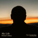 Zbigniew Preisner / Dominik Wania - My Life - Preisner's Music