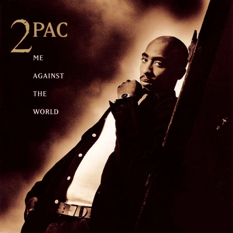 2Pac - Me Against The World