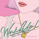 一十三十一 Hitomitoi - Wake Up! (Tatsuo Sunaga Edit)