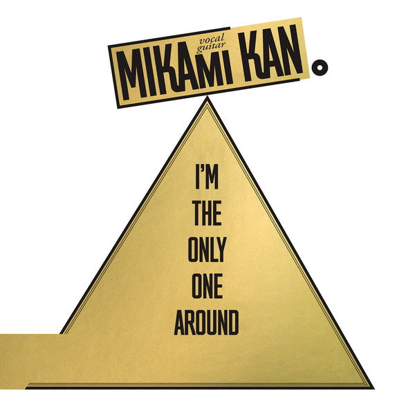 三上寛 Mikami Kan ‎– I'm The Only One Around