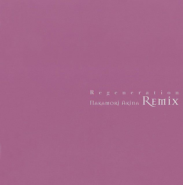 中森明菜 Akina Nakamori - Regeneration ~ Nakamori Akina Remix