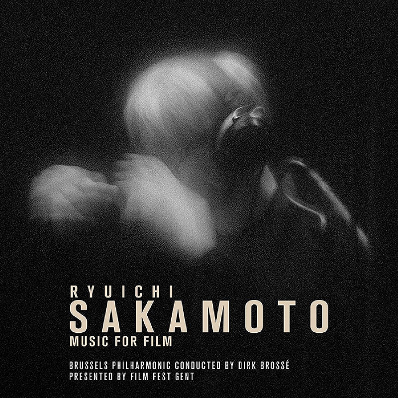 坂本龍一 Ryuichi Sakamoto, Brussels Philharmonic Conducted By Dirk Brossé ‎– Music For Film