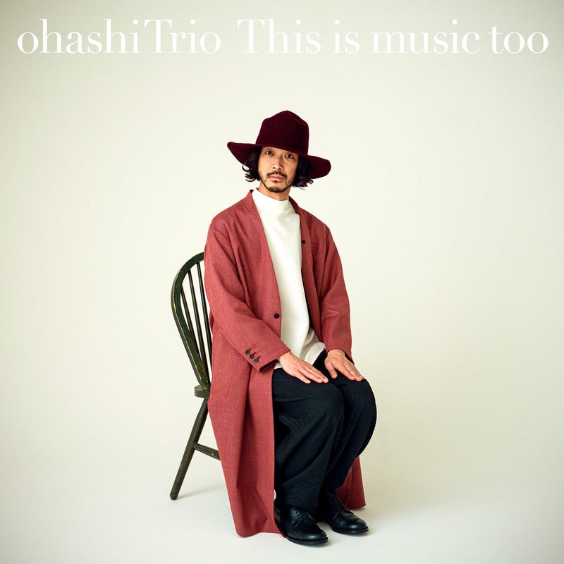 大橋トリオ Trio Ohashi - This is music too