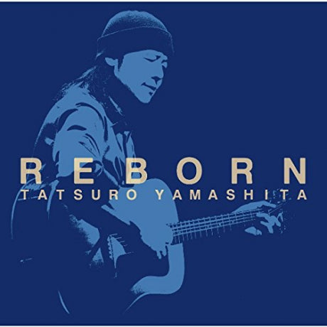 山下達郎 Tatsuro Yamashita - Reborn