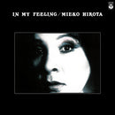 弘田三枝子  Mieko Hirota - In My Feeling [PRE-ORDER, Vinyl Release Date: 3-Nov-2022]