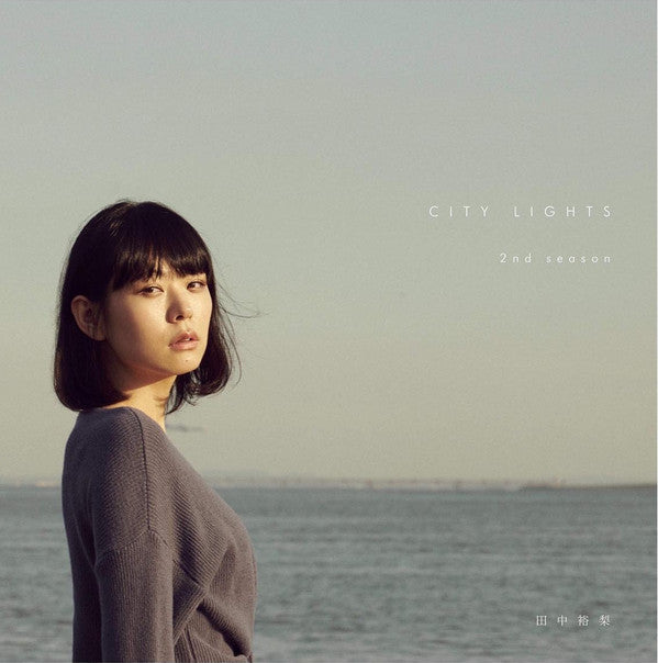 田中裕梨 Yu-ri Tanaka ‎– City Lights 2nd Season