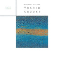鈴木良雄 Yoshio Suzuki - MORNING PICTURE