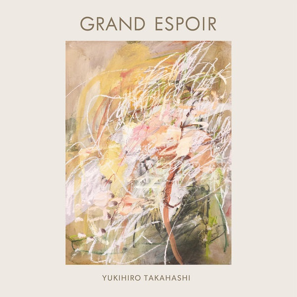 高橋幸宏 Yukihiro Takahashi - GRAND ESPOIR