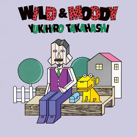 高橋幸宏 Yukihiro Takahashi - WILD ＆ MOODY