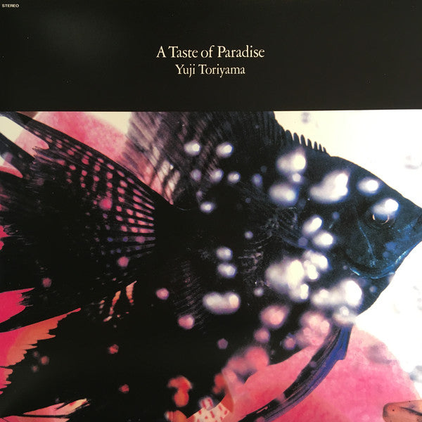 鳥山雄司 Yuji Toriyama ‎– A Taste Of Paradise