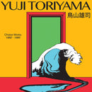 鳥山雄司 Yuji Toriyama ‎– Choice Works 1982 - 1985
