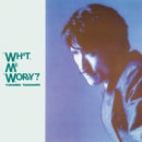 高橋幸宏 Yukihiro Takahashi - What, Me Worry? ボク、大丈夫!!