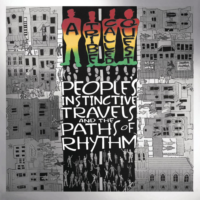 A Tribe Called Quest - People's Instinctive Travels And The Paths Of Rhythm