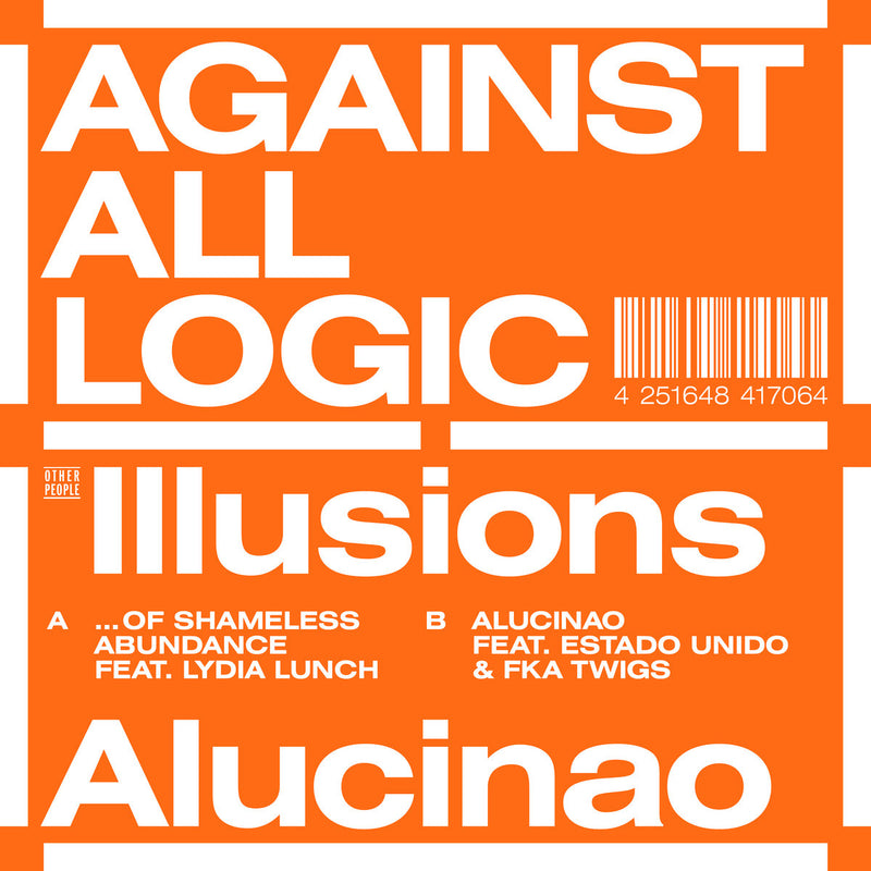 Against All Logic - Illusions Of Shameless Abundance