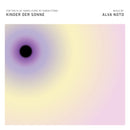 Alva Noto - Kinder der Sonne [PRE-ORDER, Vinyl Release Date: 5-May-2023]