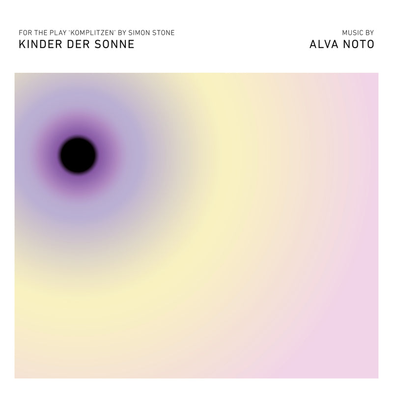 Alva Noto - Kinder der Sonne [PRE-ORDER, Vinyl Release Date: 5-May-2023]