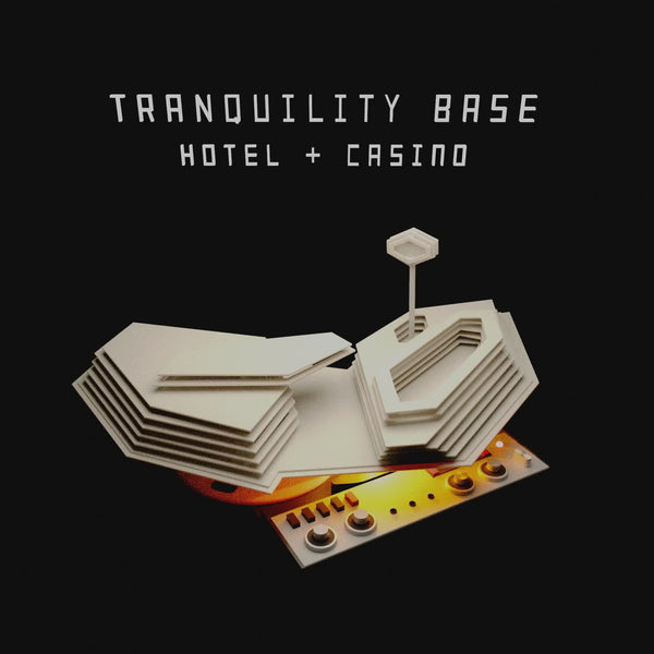 Arctic Monkeys - Tranquility Base Hotel + Casino