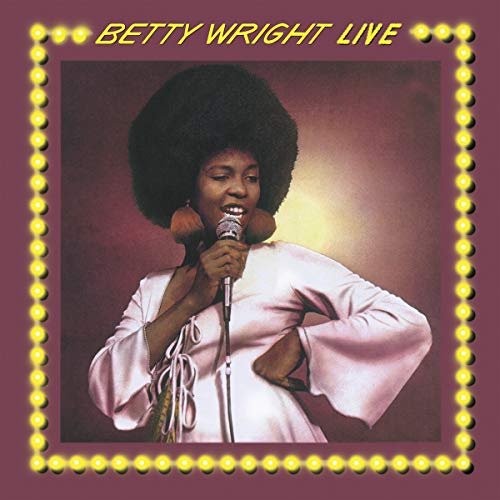 Betty Wright - Betty Wright Live