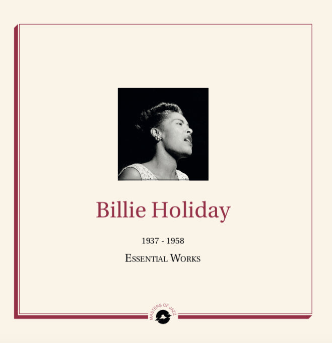 Billie Holiday - 1937-1958 Essential Works