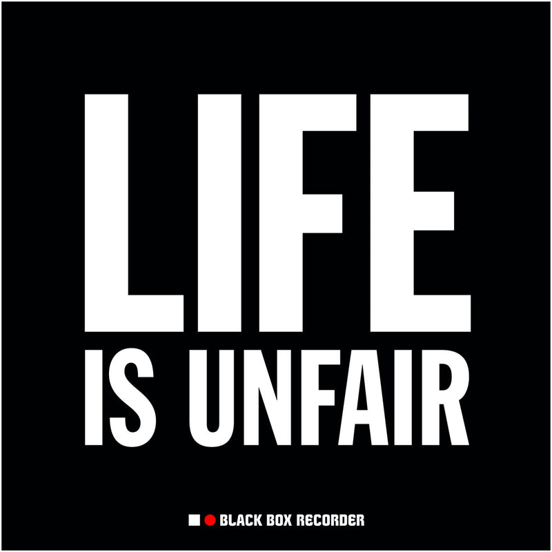 Black Box Recorder - Life Is Unfair