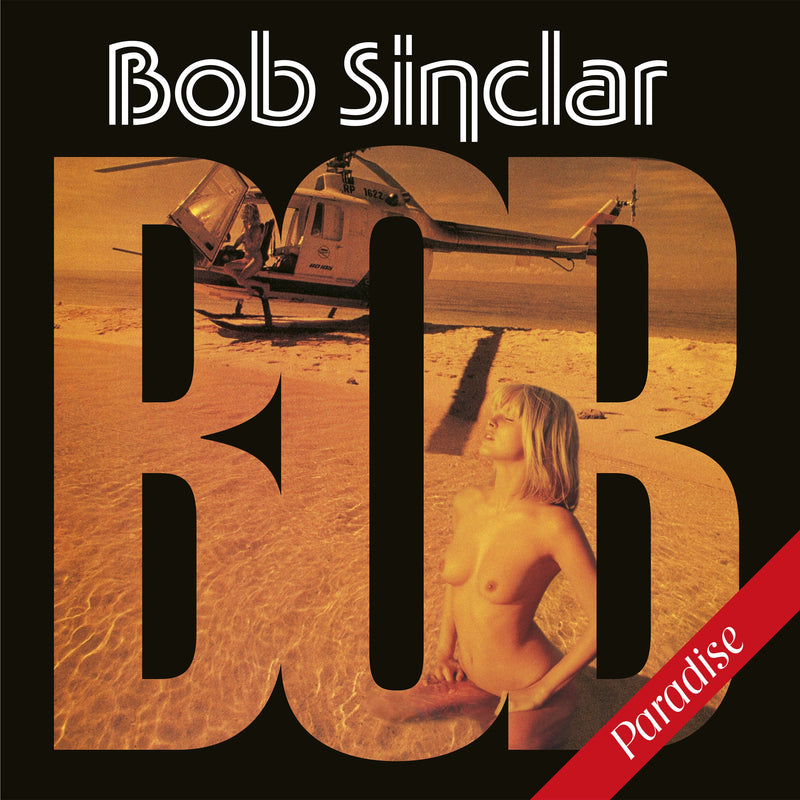 Bob Sinclar - Paradise [PRE-ORDER, Vinyl Release Date: TBC-OCT-2022]