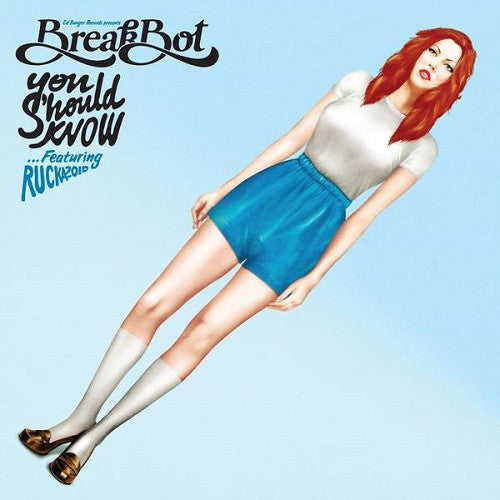 Breakbot featuring Ruckazoid - You Should Know