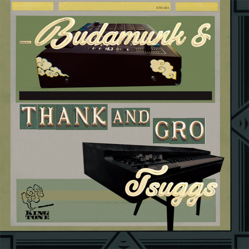 Budamunk & Tsuggs - Thank And Gro