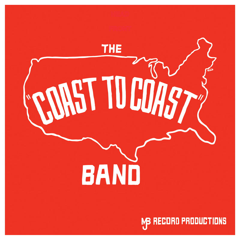 Coast To Coast - The "Coast To Coast" Band