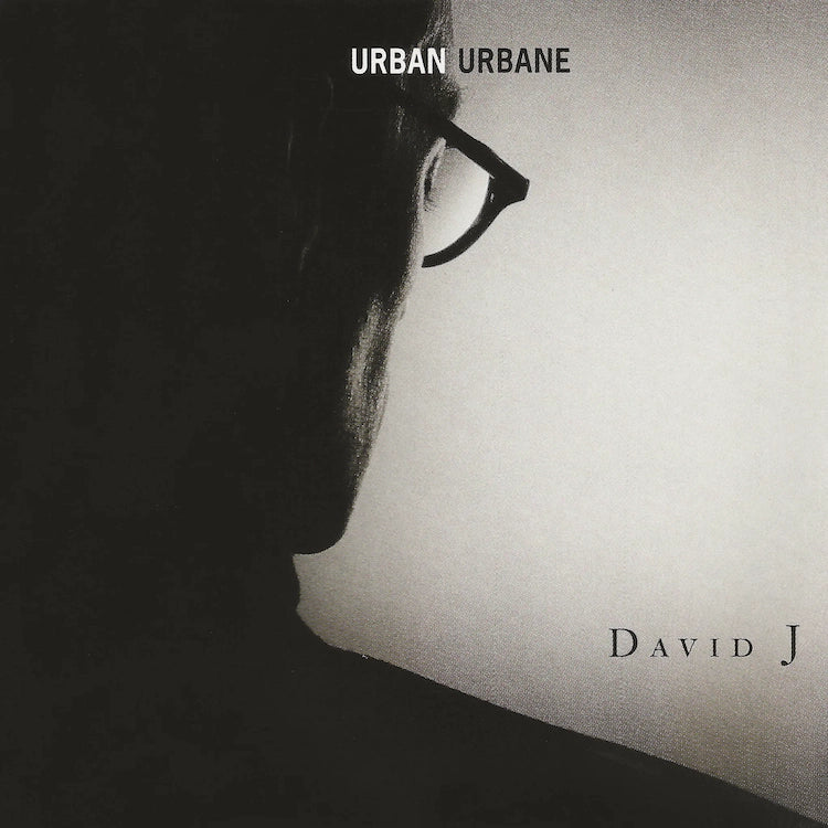 David J - Urban Urbane