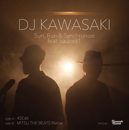DJ Kawasaki Feat. Sauce81 - Sun, Run & Synchronize