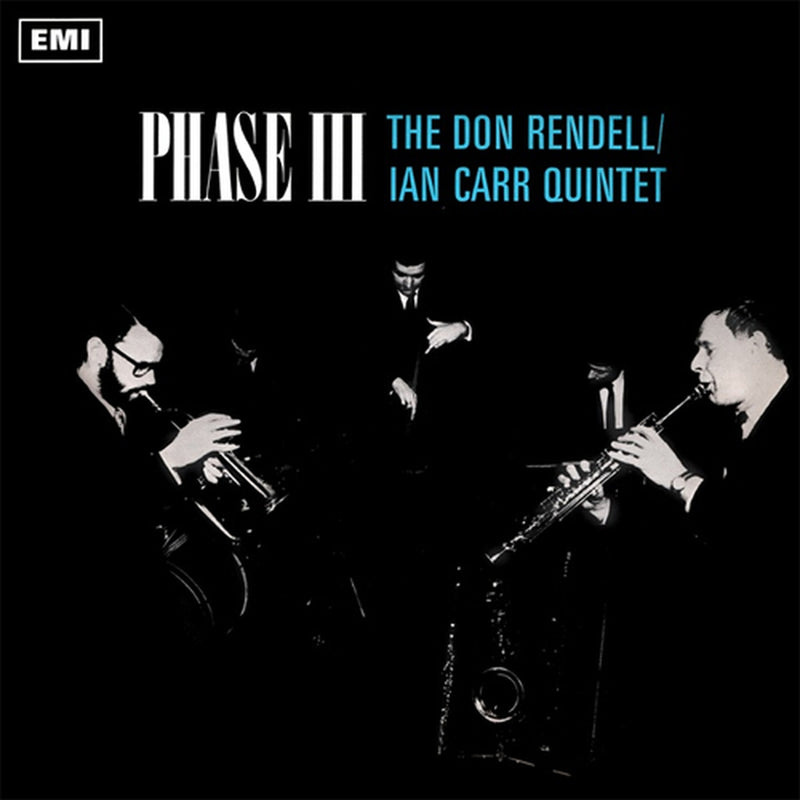 Don Rendell / Ian Carr Quintet - Phase III