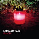 Four Tet - LateNightTales