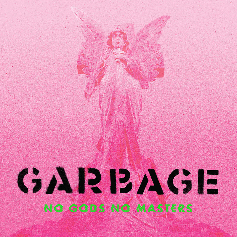 Garbage ‎– No Gods No Masters