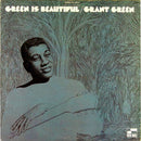 Grant Green - Green Is Beautiful