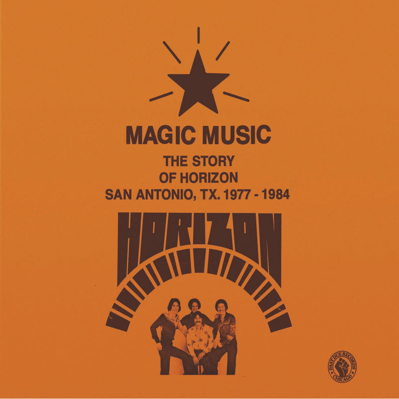 Horizon - Magic Music: The Story Of Horizon San Antonio TX 1977-1984