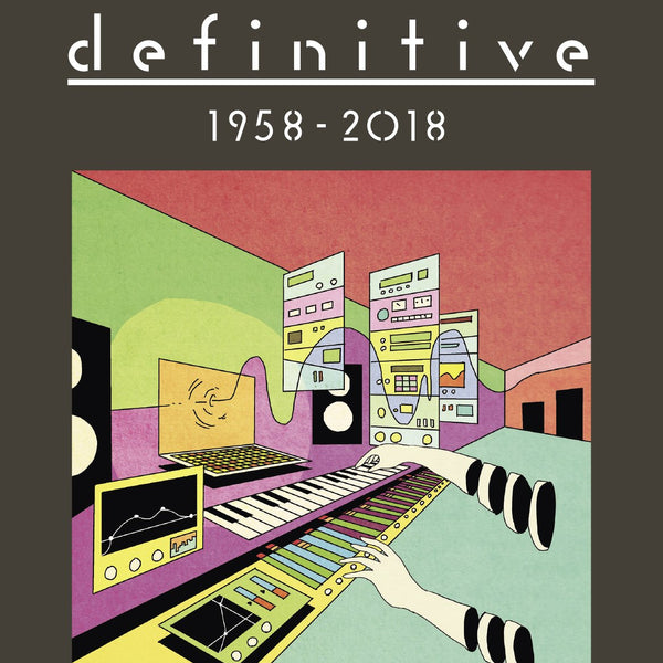 アート・デザイン・音楽 IDM definitive 1958 - 2018 idm-definitive-1958-2018-by-