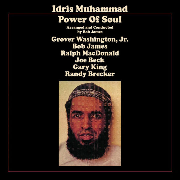 Idris Muhammad, Grover Washington, Jr. - Power Of Soul