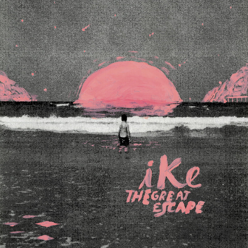 IKE - The Great Escape