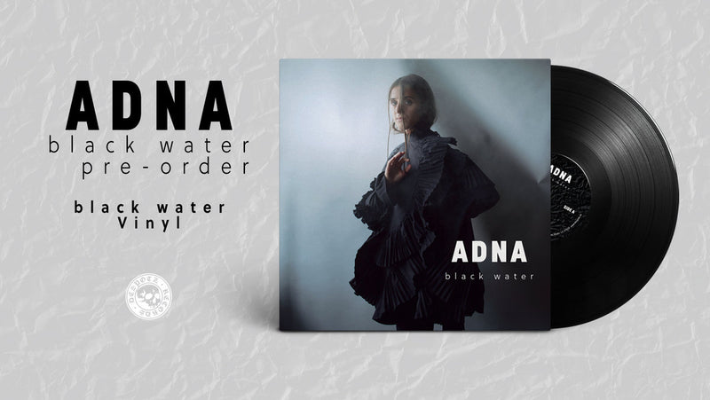 ADNA - Black Water