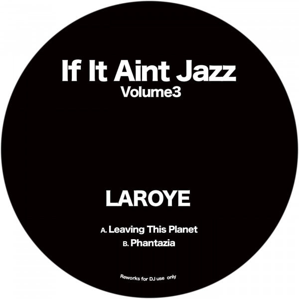 Laroye - If It Aint Jazz Volume 3