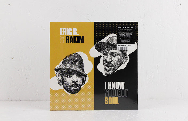 Eric B. & Rakim - I Know You Got Soul