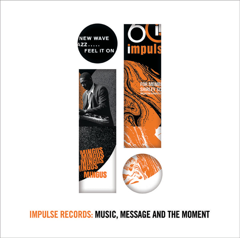 Various - Impulse Records: Music, Message And The Moment