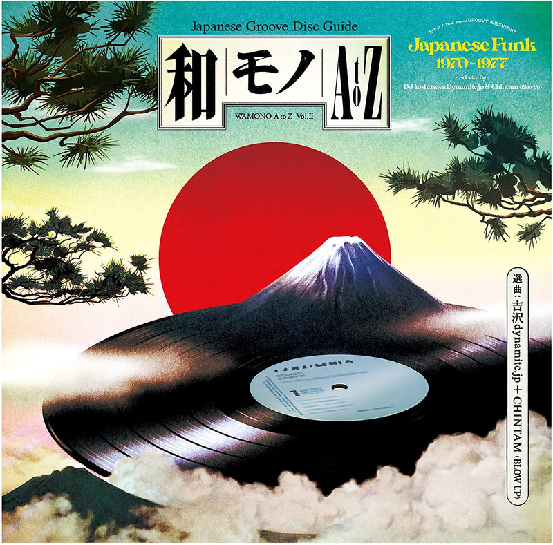 DJ Yoshizawa Dynamite.jp & Chintam (Blow Up) - Wamono A To Z Vol. II (Japanese Funk 1970-1977)