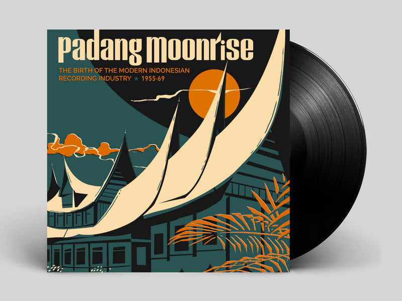 Various - Padang Moonrise (The Birth Of The Modern Indonesian Recording Industry ⋆ 1955-69)