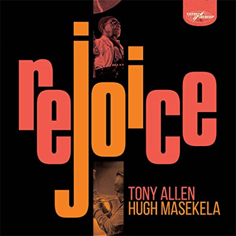 Tony Allen And Hugh Masekela - Rejoice